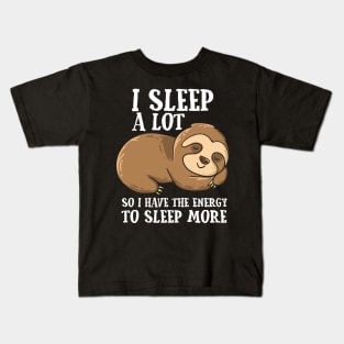 Lazy Sloth I Sleep A Lot Funny Tired Sloth Kids T-Shirt